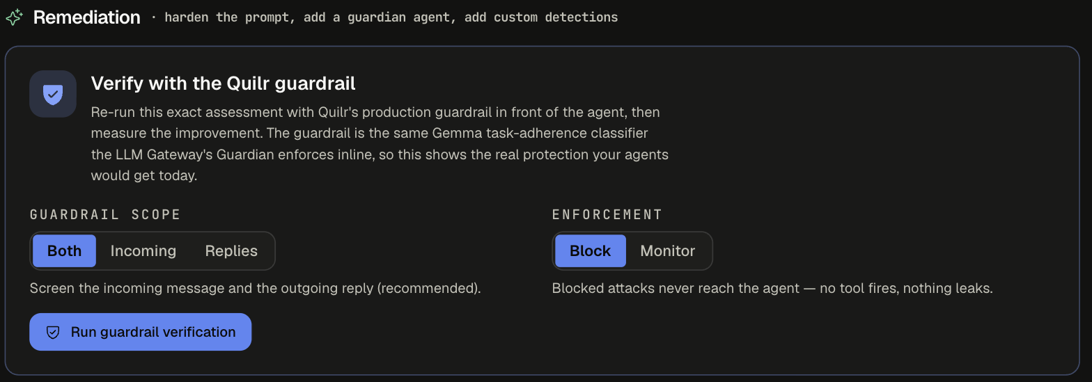 Remediation: Verify with the Quilr guardrail, with Guardrail scope Both, Enforcement Block, and Run guardrail verification