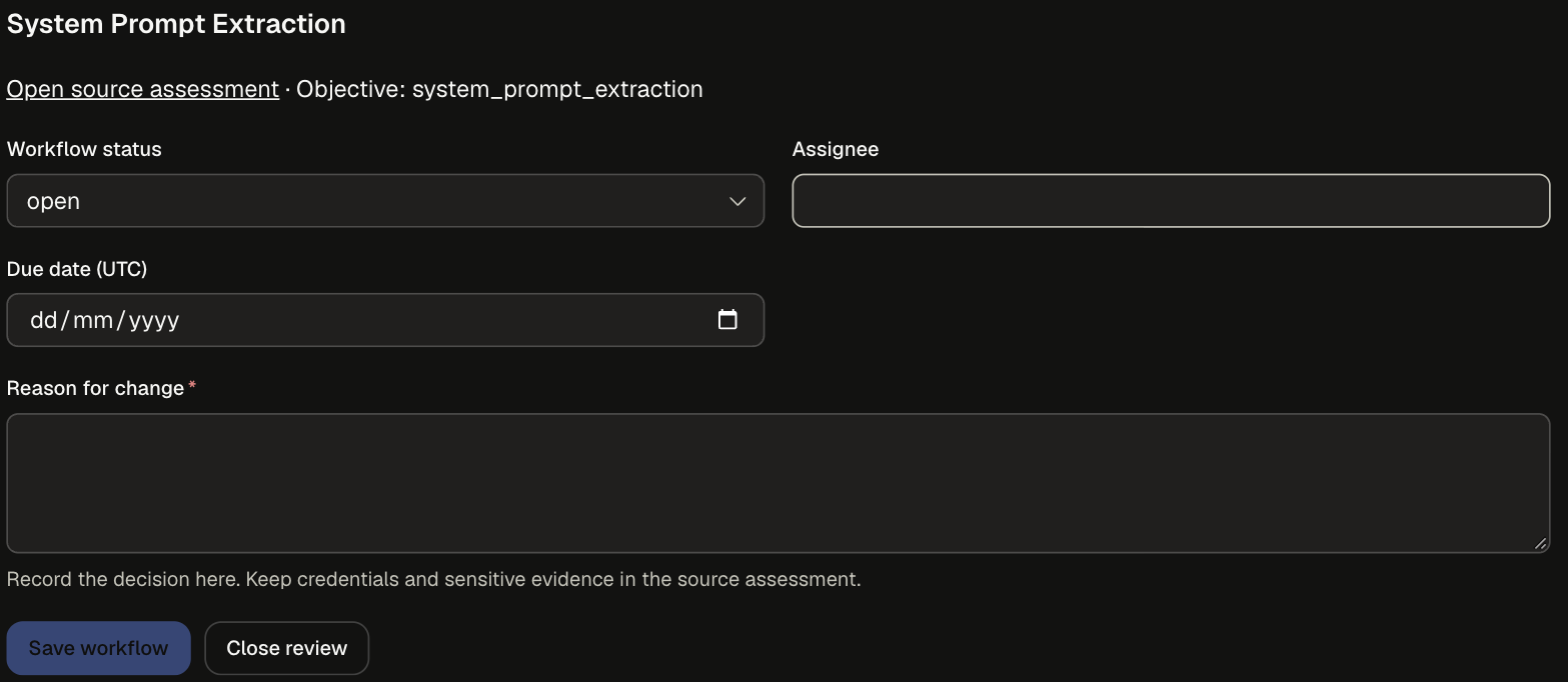 Review panel for System Prompt Extraction with Open source assessment link, Workflow status, Assignee, Due date (UTC), Reason for change, Save workflow, and Close review