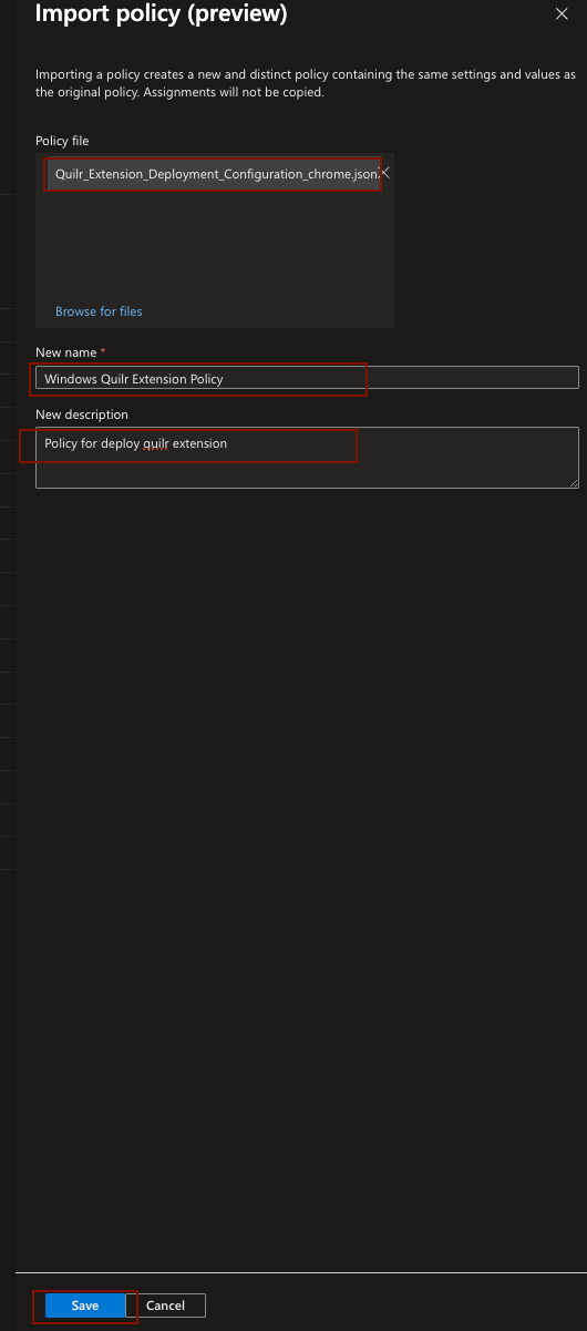 Intune policy import fields for the downloaded QuilrAI browser-extension configuration.