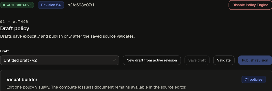 Advanced workspace with the authoritative revision badge, Draft policy selector, New draft from active revision, Save draft, Validate and Publish revision