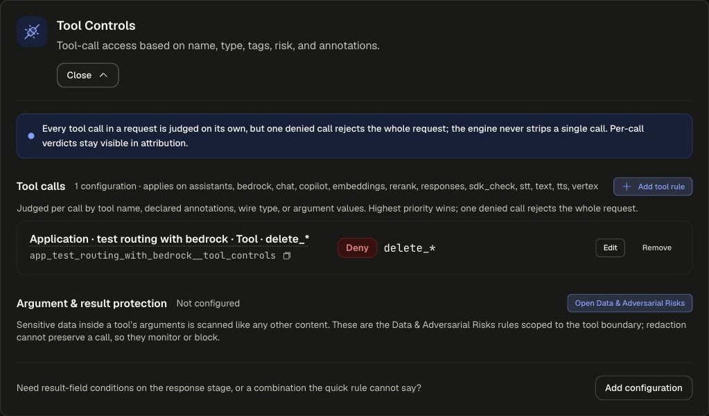 Tool Controls card expanded with the per-call banner, a Deny rule for delete_* tools, and the Argument &amp; result protection section
