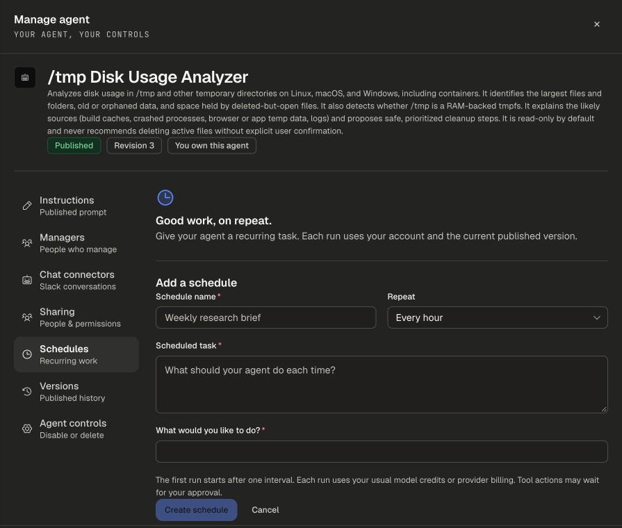 Schedules section with the Add a schedule form: Schedule name, Repeat, Scheduled task and the agent's inputs