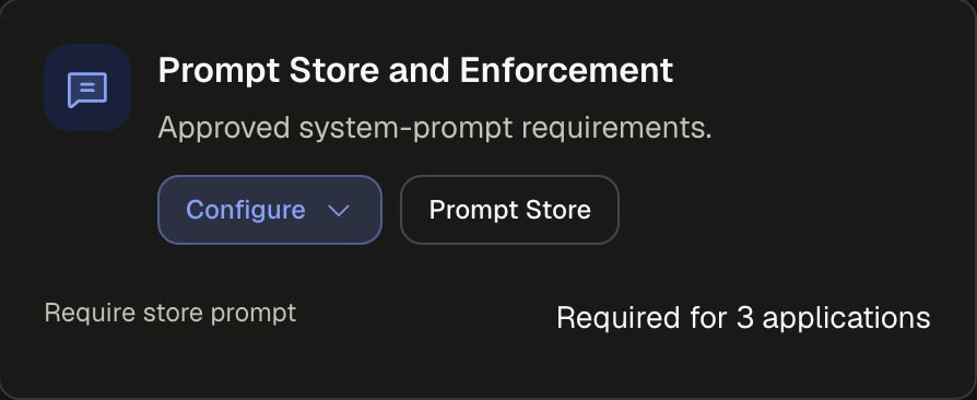 Prompt Store and Enforcement card with the Configure menu, the Prompt Store button, and Require store prompt set for 3 applications